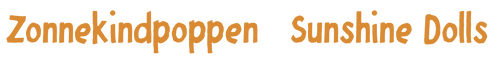 Sunshine Dolls | Zonnekindpoppen